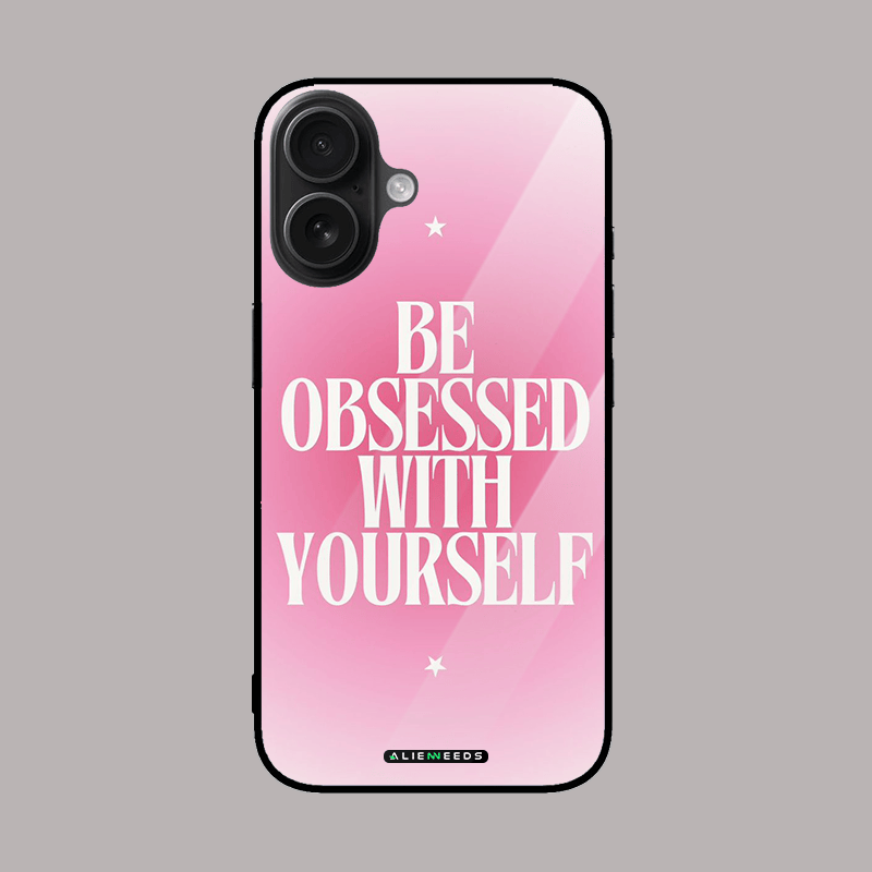 BE OBSESSED WITH YOURSELF motivational glass case.
