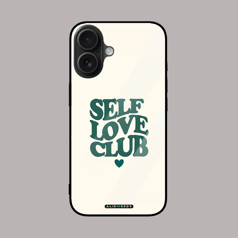 Self love club mobile phone cover – positive message.