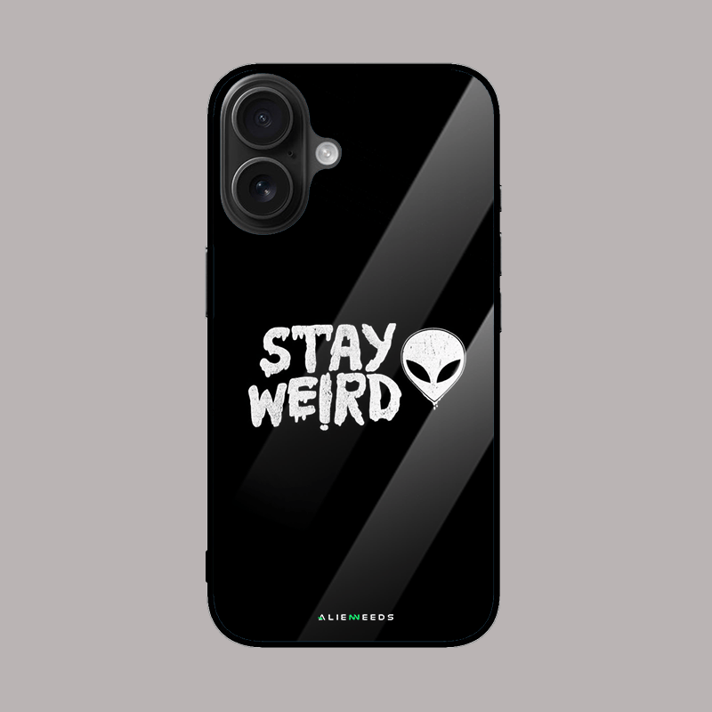 Stay Weird mobile phone cover – unique glass case.