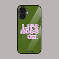 Life goes on motivational mobile phone cover.