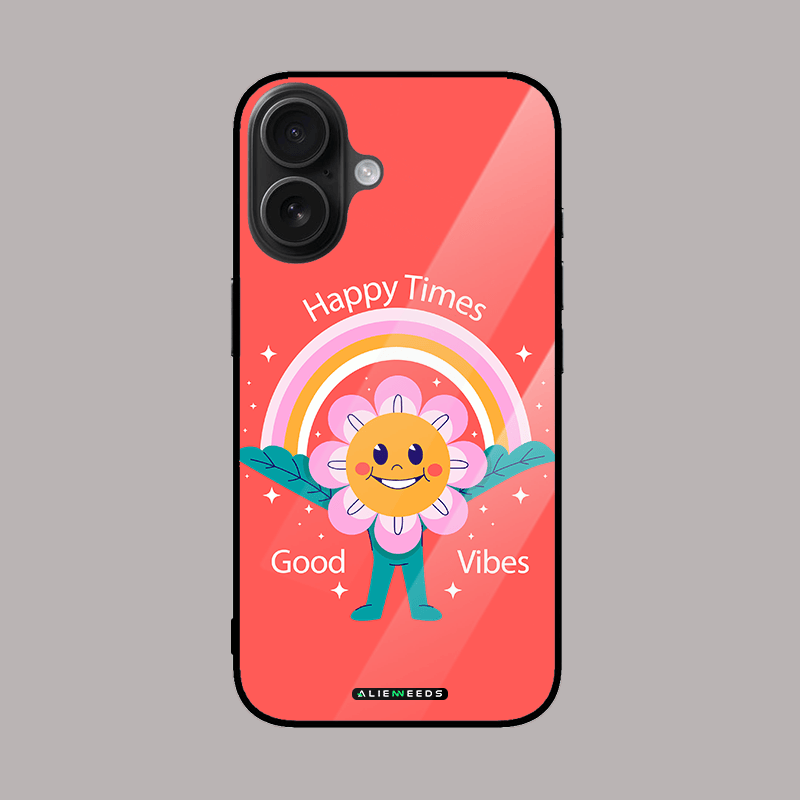 Happy Times Good Vibes joyful glass case by alienneeds – positive mobile cover.