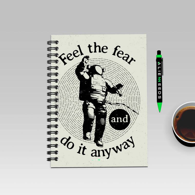 Feel the Fear A5 Wiro Notebook - Alienneeds.in